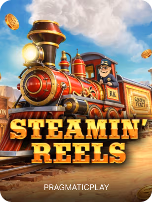 Steamin' Reels